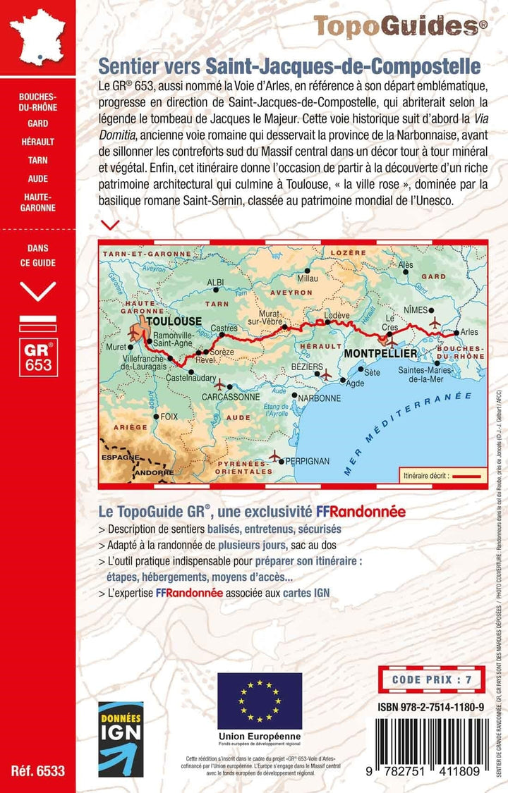 Topoguide de randonnée - Sentier St-Jacques de Compostelle : Arles-Toulouse, GR653 | FFR guide petit format FFR - Fédération Française de Randonnée 