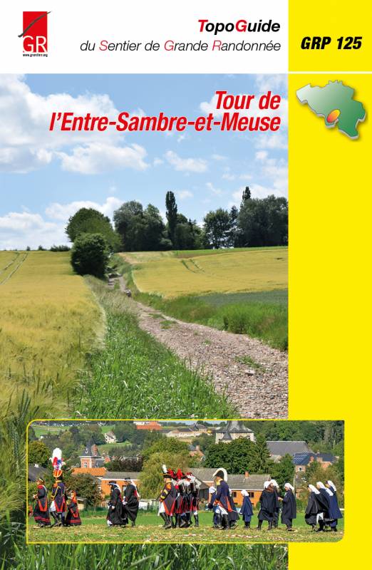 Topoguide de randonnée - Tour de l'Entre-Sambre-et-Meuse - GRP125 (Belgique) | Les Sentiers de Grande Randonnée guide de randonnée Les Sentier de Grande Randonnée 