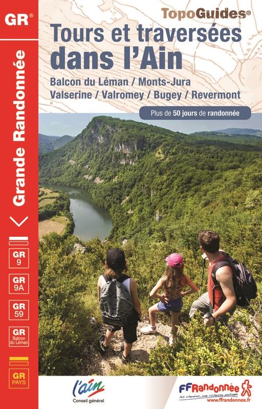 Topoguide de randonnée - Tours & traversées dans l'Ain GR59/GR9 | FFR guide de randonnée FFR - Fédération Française de Randonnée 