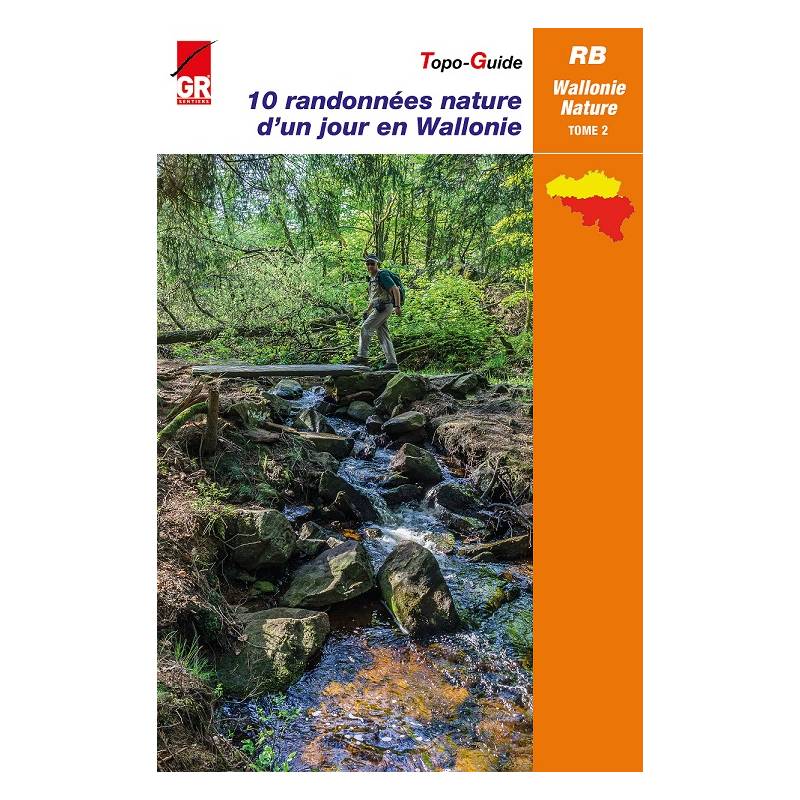 Topoguide de randonnée - Wallonie, 10 randonnées nature - Tome 2 | Les Sentiers de Grande Randonnée guide de randonnée Les Sentier de Grande Randonnée 