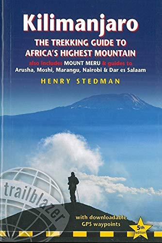 Topoguide de randonnées (en anglais) - Kilimanjaro trekking guide (Mount Meru included) | Trailblazer guide de randonnée Trailblazer 