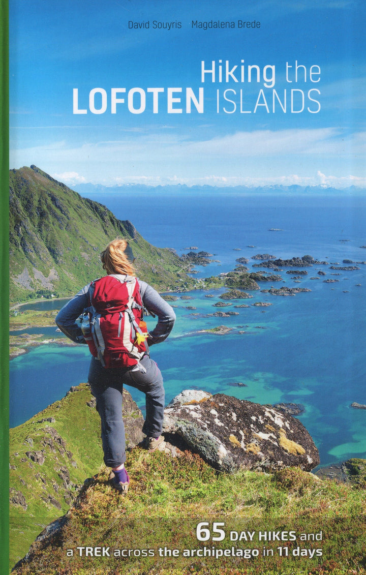 Guide - Randonner aux îles Lofoten guide de randonnée Topo Guide Lofoten Version anglaise (Hiking the Lofoten Islands) 