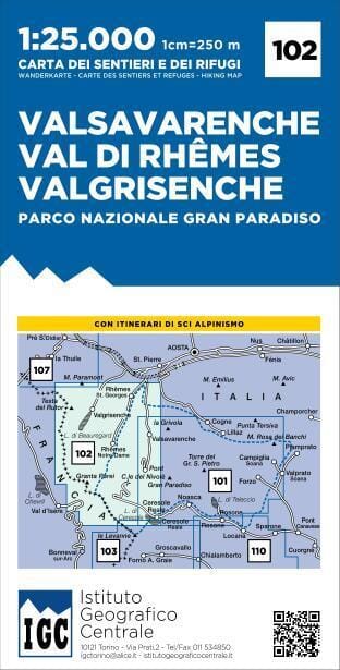 Valsavarenche Val Di Rhemes Valgrisenche | Istituto Geografico Centrale Hiking Map 